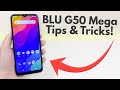 BLU G50 Mega - Tips & Tricks! (Hidden Features)