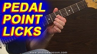 Pedal Point Guitar Licks