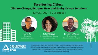Sweltering Cities: Extreme Heat, Climate Change, and Equity-Driven Solutions