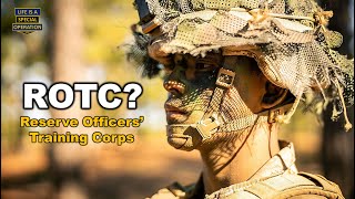 What is ROTC? - Reserve Officers Training Corps