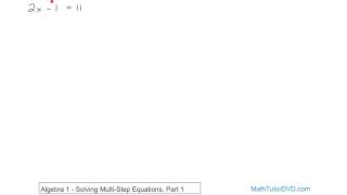 Algebra 1 Unit 3 Lesson 10 Solving Multi step Equations, Part 1