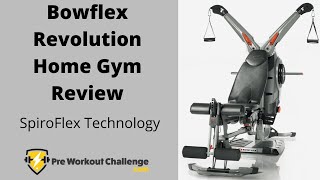 Bowflex Revolution Home Gym Review