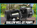 TOP 5 BEST SHALLOW WELL JET PUMPS 2022