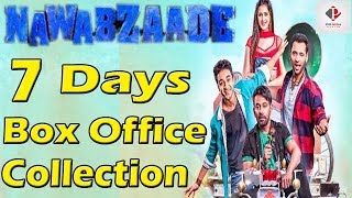 Nawabzaade Box Office Collection | 7th Day Box Office Collection | Nawabzaade Worldwide Collection