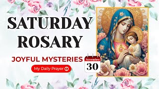 TODAY HOLY ROSARY: JOYFUL MYSTERIES, ROSARY SATURDAY🌹NOVEMBER 30, 2024 | PRAYER FOR STRENGTH