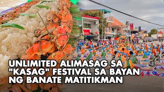 Unlimited Alimasag sa Kasag Festival sa bayan ng Banate matitikman