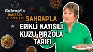 Sahrap Soysal ile Ramazan Lezzetleri Erikli Kayısılı Kuzu Pirzola Tarifi