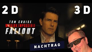 Fehlende Komparsen??? Kurzer Nachtrag zur 3D Konvertierung von Mission Impossible: Fallout