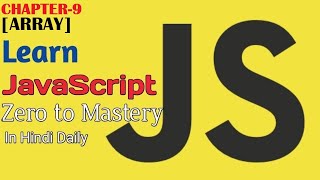 12. JavaScript [Array]Tutorial in Hindi / Urdu | CHAPTER-9 | part-1