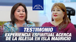 Testimonio: Experiencia espiritual acerca de la Iglesia en Isla Mauricio.