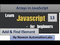 Arrays in JavaScript - Part - 13 || Add an Element | Find an Element