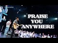 Praise You Anywhere (Live)｜Worship Cover｜The Hope