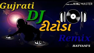 DJ Titoda Remix Dandiya Navratri Special Garba"DJ Hari"