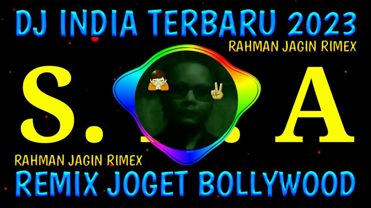 Remix Joget India Ska 2023 Rahman Jagin Rimex Youtube Music