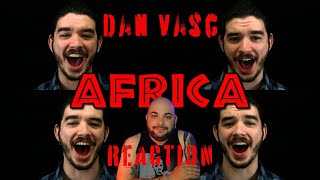 Dan Vasc - Africa (Toto Cover) |REACTION|