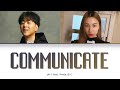 pH-1 - Communicate feat. Hoody (후디) (Prod. WOOGIE) (Color Coded Lyrics Han/Rom/Eng/가사)