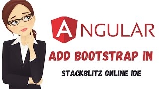 Add Bootstrap in Angular Project | How to Install Bootstrap in Angular (Beginner)