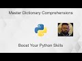 Master Dictionary Comprehensions in Python | Boost Your Programming Skills