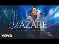 Eyshila - Nazaré (Ao Vivo)