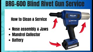 BRG-600 Blind Rivet Gun Service and Jaw Replacement.