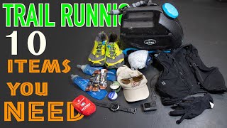 10 MUST HAVES for Trail Running Beginners