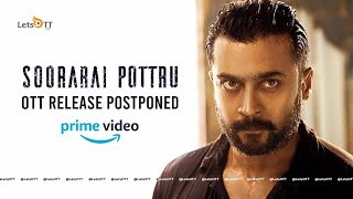 Soorarai Pottru Postponed Update | Suriya | Aparna Balamurali | Sudha Kongara  | Prime Video