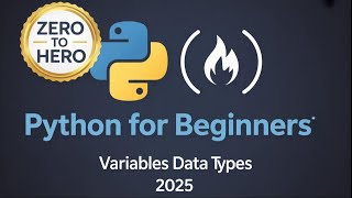 Python for Beginners #2 – Variables & Data Types Explained Simply (2025)