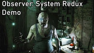 Now With 13% More Dystopia And Jump Scares - Observer: System Redux - Demo