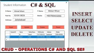 CRUD operation using C# and SQL Server Database | Insert | Delete | Update | Select Tutorial 2023