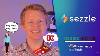 Sezzle Buy Now Pay Later Tool Demo and Review | Ecommerce Tech