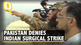 The Quint: Pak Gets Media to LoC to “Prove” Indian Surgical Strikes Were Fake