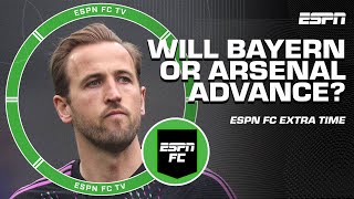 WHO'S GOING THROUGH: Bayern Munich or Arsenal? 👀 | ESPN FC Extra Time