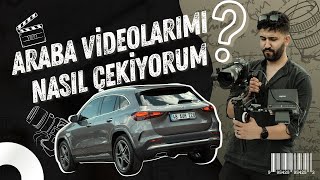 Araba videolarımı nasıl çekiyorum? | Araba videoları çekerken nelere dikkat etmemiz gerekir?