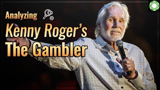 You've got to know when to hold'em - Analyzing Kenny Roger's Gambler- A Little Coffee