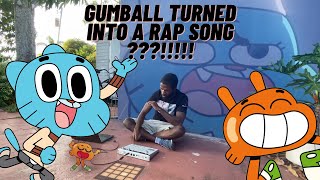 DID I JUST SAMPLE THE AMAZING WORLD OF GUMBALL ??!!!