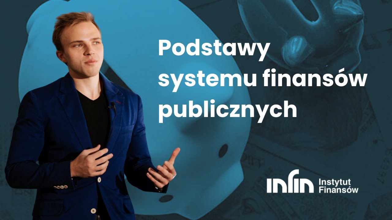 Wykład "Podstawy Systemu Finansów Publicznych" | Michał Ostrowski ...