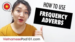 Adverbs of Frequency - Vietnamese Grammar