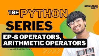 Python 108: Mastering Arithmetic Operators – Basic Math in Python