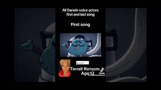 All Darwin voice actors first and last song | part 1 #theamazingworldofgumball