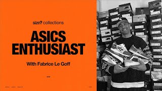 size? collections - ASICS enthusiast Fabrice Le Goff shows us his impressive collection