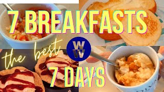 7 Weight Watchers breakfasts!  Low WW points and calories!