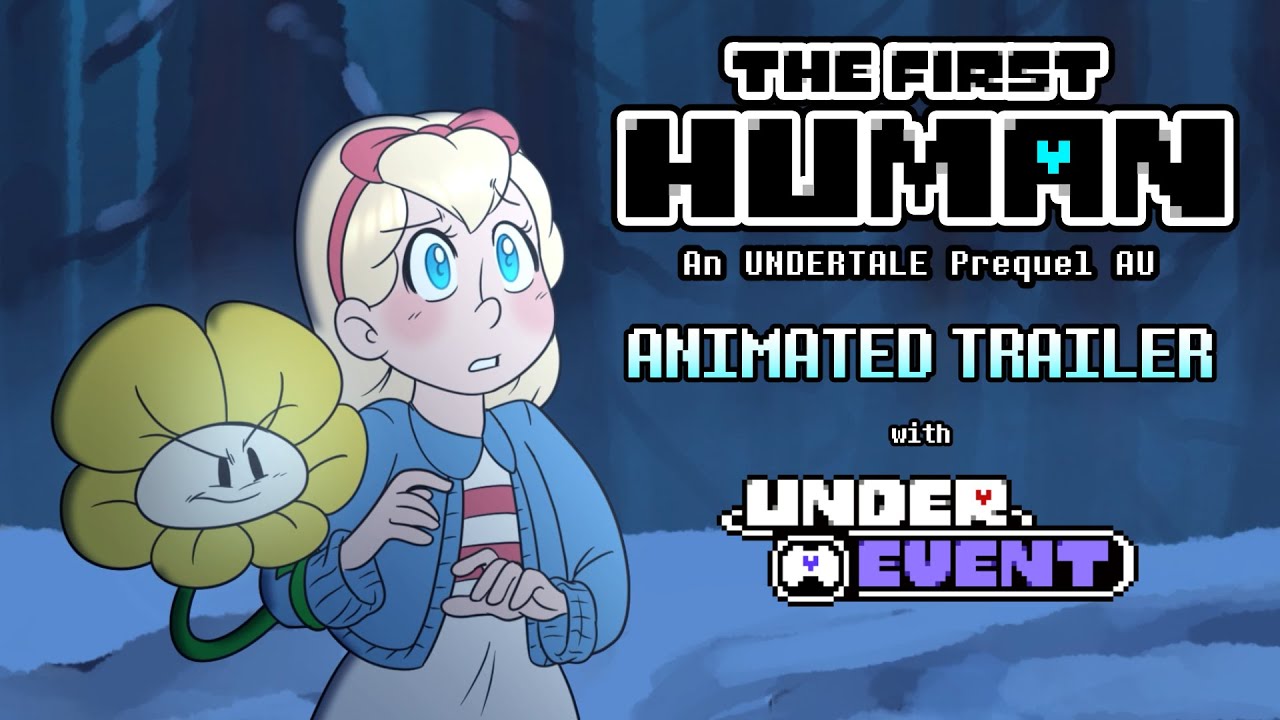 The First Human Animated Trailer Undertale Au Comic Underevent 2023