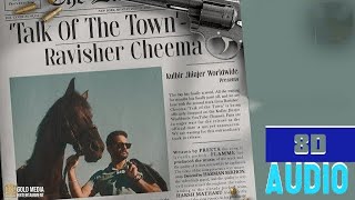 Talk Of The Town (8D Audio) Kulbir Jhinjer | 8D Punjabi Songs 2021 | Talk Of The Town Kulbir Jhinjer