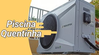 Como aquecer uma piscina, a melhor solução! Não é a mais barata, porém melhor que aquecedor solar