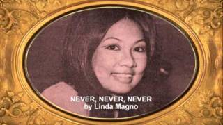 NEVER, NEVER, NEVER (1974) - Linda Magno