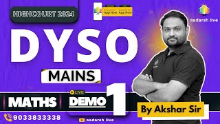 DEMO 1 I MATHS I HC DYSO MAINS I BY AKSHAR SONI SIR #hcdyso #highcourtbharti  @aadarsh_live