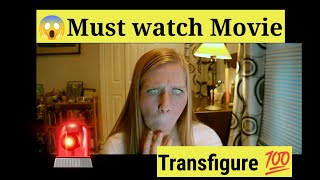 🗣️Full trailer movie- Transfigure ( available on YouTube )Must watch 💯#trending#movie#thriller#viral