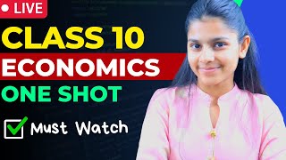 Class 10 Economics Complete Revision 😱 | MAHA ONE SHOT 🔥 | LIVE