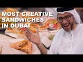 MOST CREATIVE Sandwiches in Dubai | Made In Dubai | Season 2