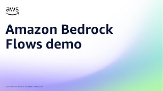 Amazon Bedrock Flows demo | Amazon Web Services